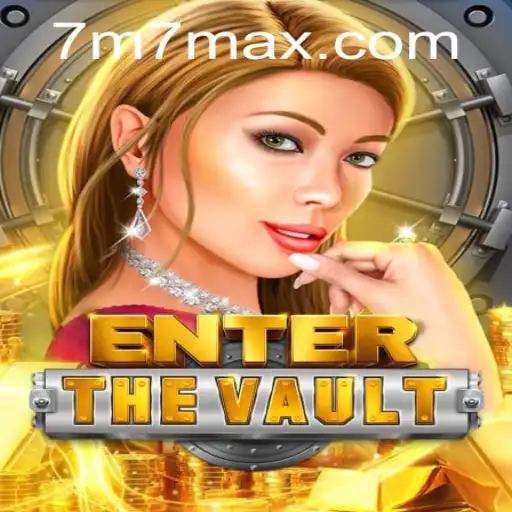 Descubra EntertheVault: Aventure-se no Jogo do Momento e Enfrente Desafios em 7M7.com